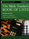 The math teacher's book of lists /