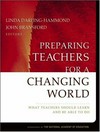 Preparing teachers for changing world : what teachers should learn and be able to do /