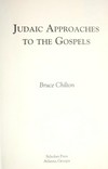 Judaic approaches to the Gospels /