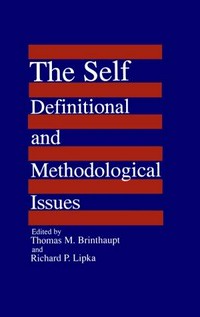 The self : definitional and methodological issues /