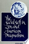 The social self in Zen and American pragmatism /