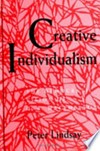 Creative individualism : the democratic vision of C.B. Macpherson /