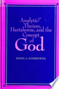 Analytic theism, hartshorne, and the concept of God /