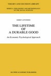 The lifetime of a durable good : an economic psychological approach /