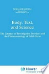 Body, text, and science : the literacy of investigative practices and the phenomenology of Edith Stein /