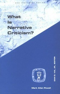 What is narrative criticism? /