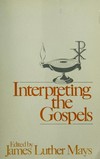 Interpreting the Gospel /