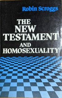 The New Testament and homosexuality : contextual background for contemporary debate /