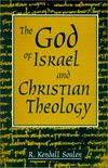The God of Israel and Christian theology /