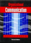 Organizational communication : theory and practice /