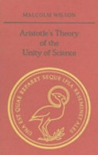 Aristotle's theory of the unity of science /