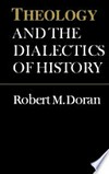 Theology and the dialectics of history /