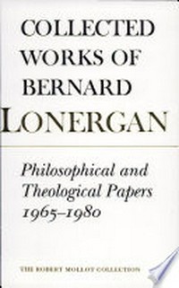 Philosophical and theological papers, 1965-1980 /