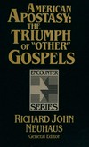 American apostasy : the triumph of "other" gospels /