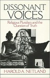 Dissonant voices : religious pluralism and the question of truth /