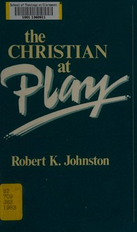 The Christian at play /