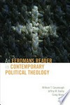 An Eerdmans reader in contemporary political theology /