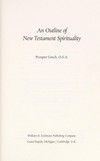 An outline of New Testament spirituality /
