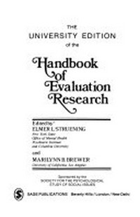  The university edition of the handbook of evaluation research /