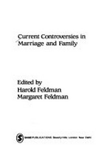 Current controversies in marriage and family /