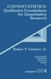 Ethnostatistics : qualitative foundation for quantitative research /