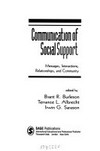 Communication of social support : messages, interactions, relationships and community /