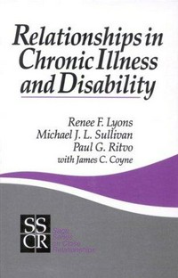 Relationships in chronic illness and disability /