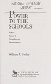 Power to the schools : school leader's guidebook to restructuring /