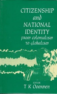 Citizenship and national identity : from colonialism to globalism /