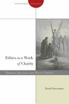 Ethics as a work of charity : Thomas Aquinas and pagan virtue /