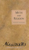 Myth and religion : the edited transcripts /