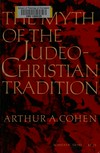 The myth of the Judeo-Christian tradition and other dissenting essays /