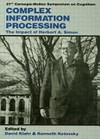 Complex information processing : the impact of Herbert A. Simon /
