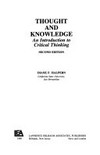 Thought and knowledge : an introduction to critical thinking /