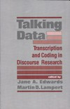 Talking data : transcription and coding in discourse research /