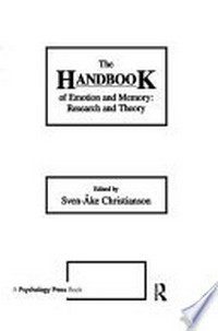The handbook of emotion and memory : research and theory /