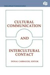 Cultural communication and intercultural contact /