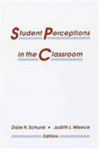 Student perceptions in the classroom /