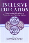 Inclusive education : a casebook and readings for prospective and practicing teachers /