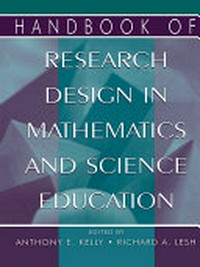 Handbook of research design in mathematics and science education /