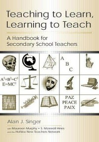 Teaching to learn, blearning to teach : a handbook for secondary school teachers /