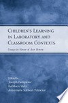 Children's learning in laboratory and classroom contexts : essays in honor of Ann Brown /