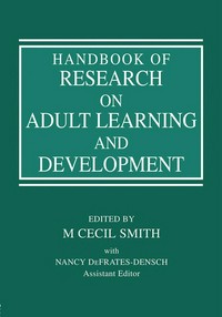 Handbook of research on adult learning and development /