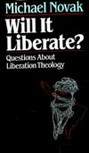 Will it liberate? : questions about liberation theology /