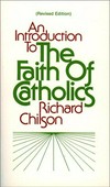 An introduction to the faith of Catholics /