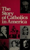 The story of catholics in America / 