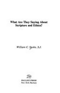 What are they saying about scripture and ethics? /