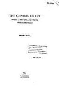 The Genesis effect : personal and organizational transformations /