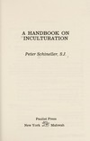 A handbook on inculturation /