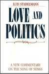 Love and politics : a new commentary on the Song of Songs /